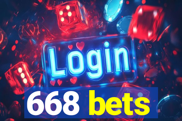 668 bets